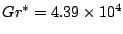 $ Gr^* = 4.39 \times 10^4$